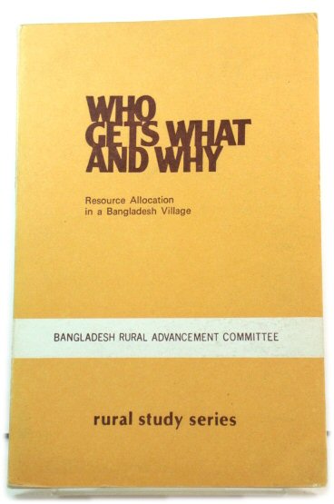 Who Gets What and Why: Resource Allocation in a Bangladesh Village