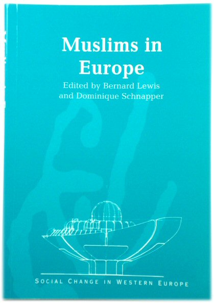 Muslims in Europe (Social Change in Western Europe)