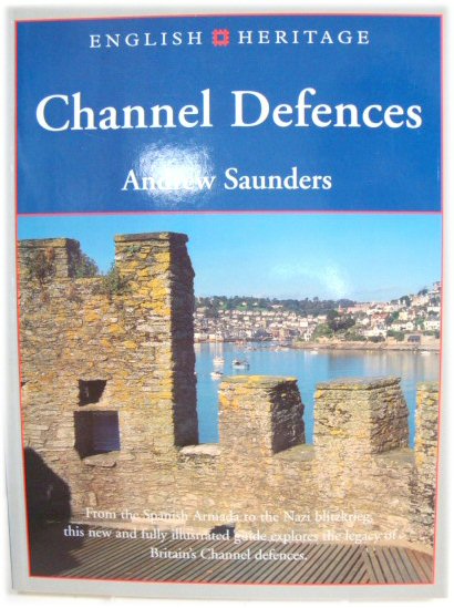 English Heritage Book of Channel Defences