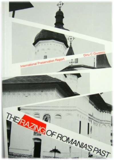 The Razing of Romania's Past