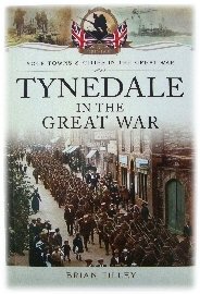 Image for Tynedale in the Great War Tynedale in the Great War