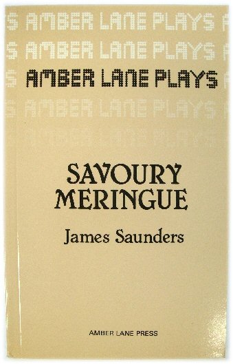 Savoury Meringue and Other Plays