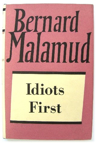 Idiots First