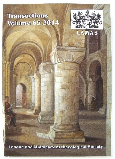 Transactions of the London and Middlesex Archaeological Society, Volume 65, 2014
