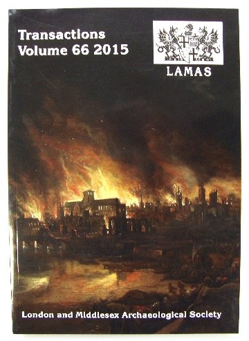 Transactions of the London and Middlesex Archaeological Society, Volume 66, 2015