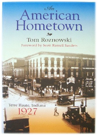 An American Hometown: Terre Haute, Indiana 1927