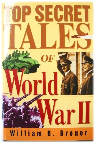 Top Secret Tales of World War II