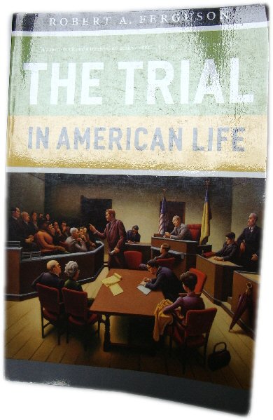 The Trial in American Life