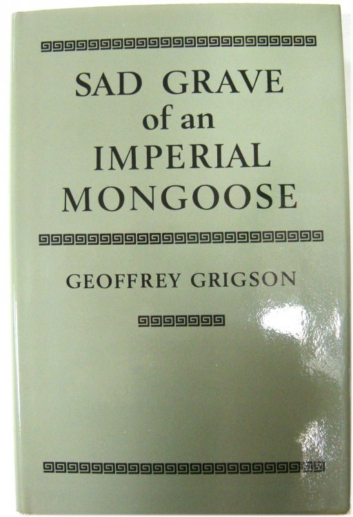 Sad Grave of an Imperial Mongoose