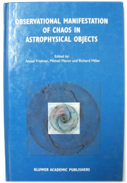 Observational Manifestation of Chaos in Astrophysical Objects