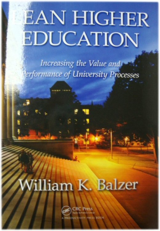 Image for Lean Higher Education: Increasing the Value and Performance of University Processes Lean Higher Education: Increasing the Value and Performance of University Processes