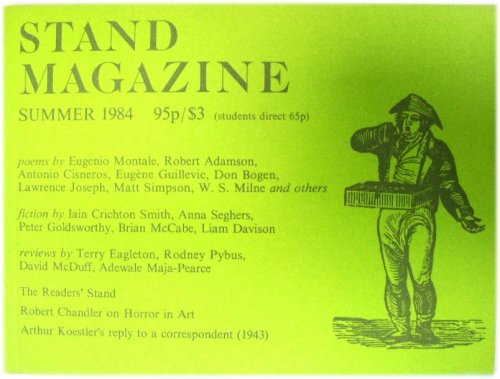Image for Stand Magazine: Summer 1984 - Incorporating Three Arts Quarterly and the North East Arts Review Stand Magazine: Summer 1984 - Incorporating Three Arts Quarterly and the North East Arts Review