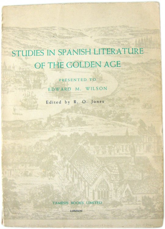 Studies in Spanish Literature of the Golden Age