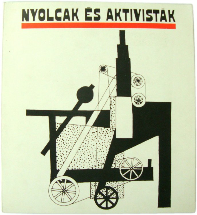 The Eight and The Activists: Nyolcak ES AKTIVISTAK