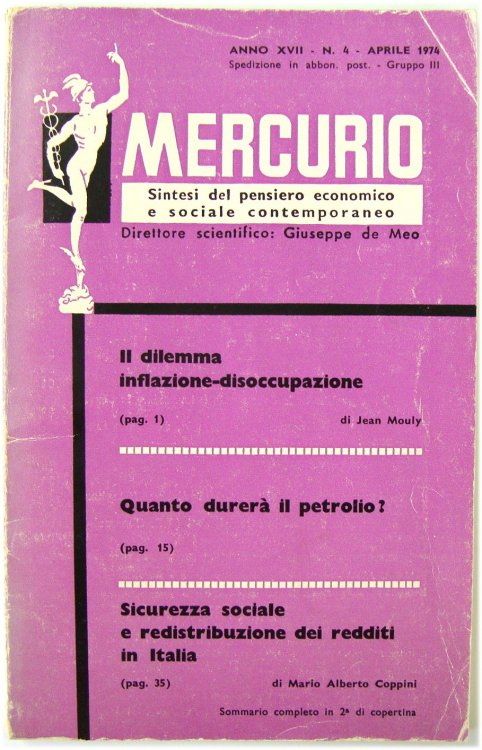 Mercurio: Sintesi Del Pensiero Economico e Sociale Contemporaneo, Anno XVII, No. 4, Aprile 1974