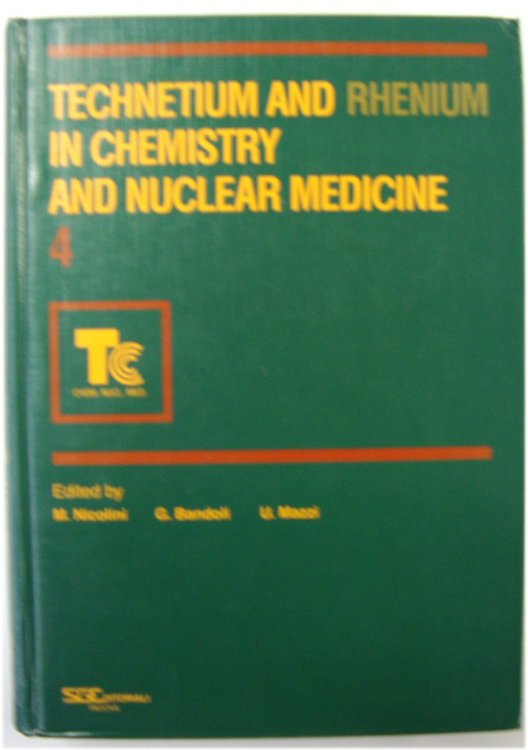 Technetium and Rhenium in Chemistry and Nuclear Medicine 4