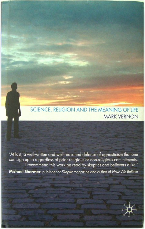 Science, Religion and the Meaning of Life