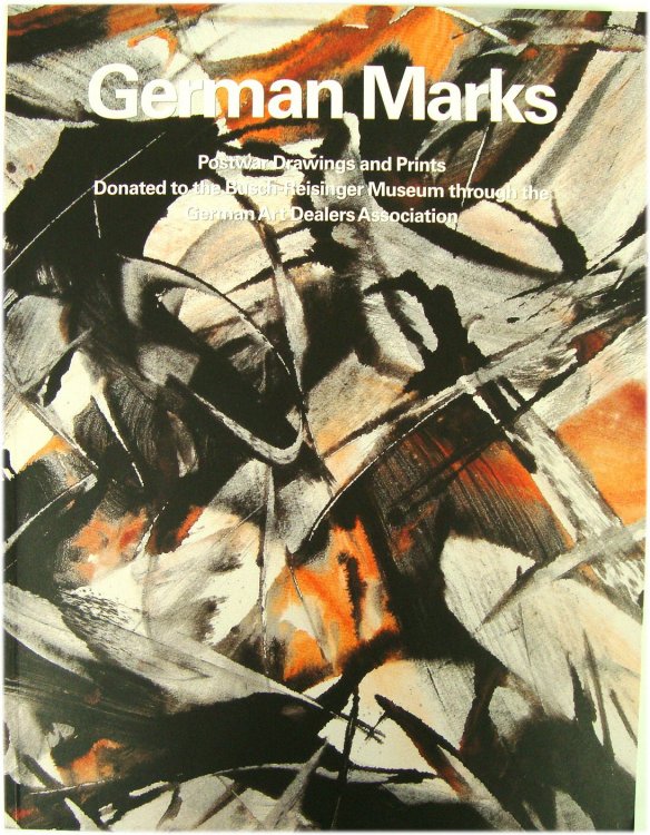 German Marks: Postwar Drawings and Prints Donated to the Busch-Reisinger Museum through the German Art Dealers Association