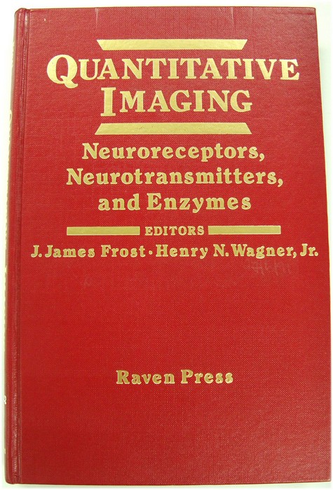 Quantitative Imaging: Neuroreceptors, Neurostransmitters, and Enzymes