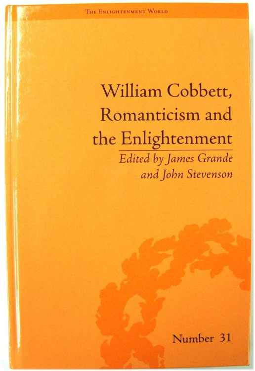 William Cobbett, Romanticism and the Enlightenment: Contexts and Legacy