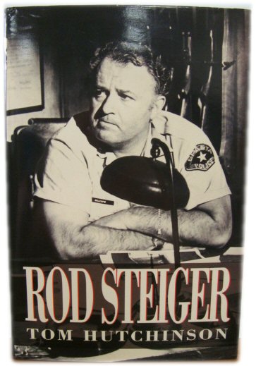 Rod Steiger: Memoirs Of A Friendship.