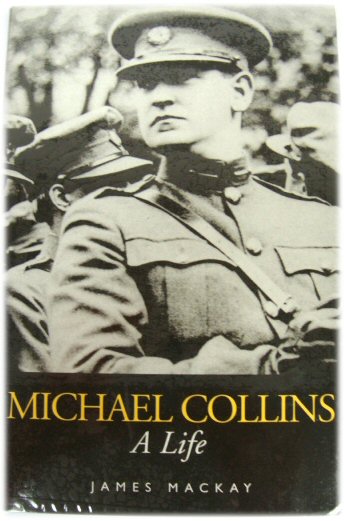 Michael Collins: A Life