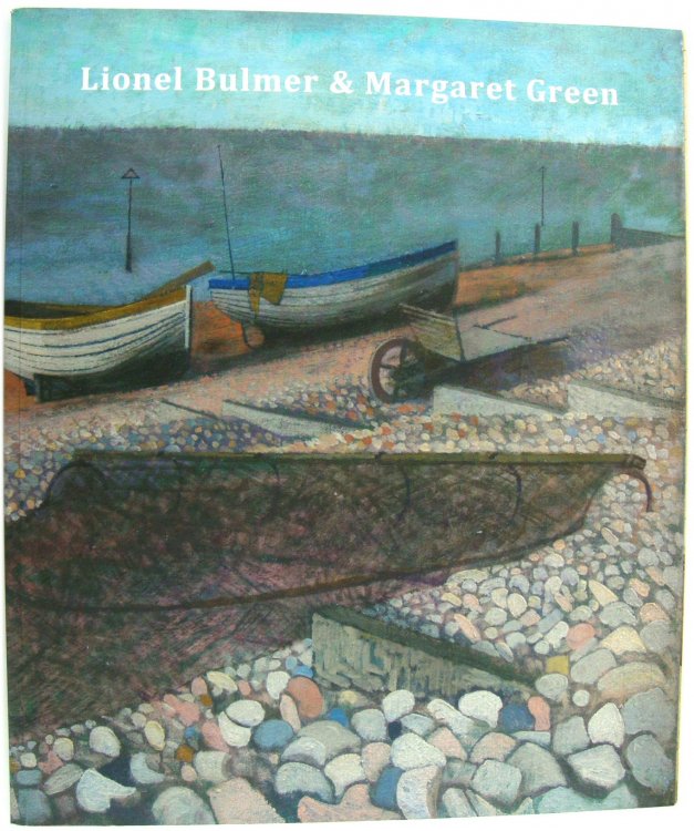 A Painting Partnership: Lionel Bulmer NEAC 1919 - 1992, Margaret Green NEAC 1925 - 2003