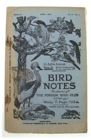 Bird Notes: The Journal of The Foreign Bird Club, Vol. IV, No. 4