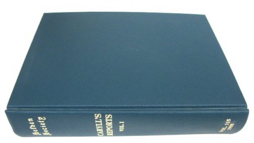 Reports of Cases By John Caryll: Part I, 1485-1499