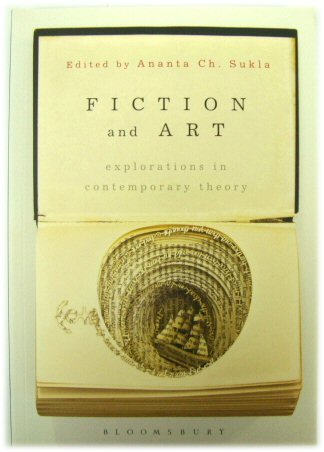 Fiction and Art: Explorations in Contemporary Theory