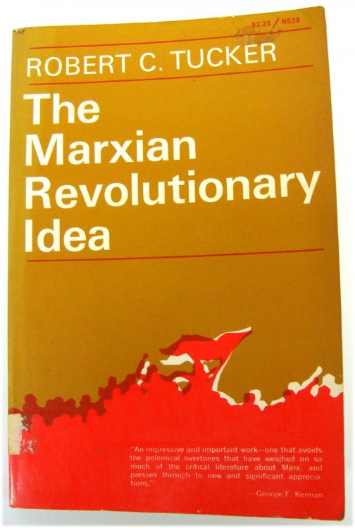 The Marxian Revolutionary Idea