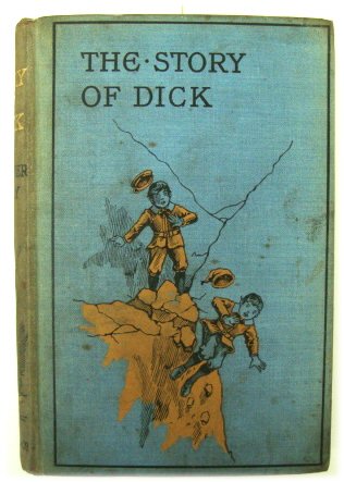 The Story of Dick