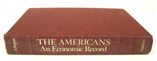 The Americans: An Economic Record