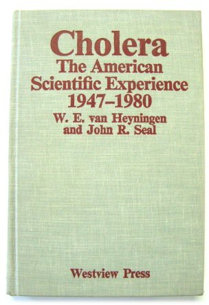 Cholera: The American Scientific Experience, 1947-1980