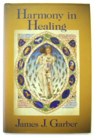 Harmony in Healing: The Theoretical Basis of Ancient and Medieval Medicine