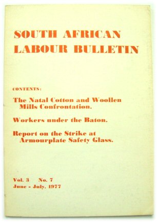 South African Labour Bulletin, Vol.3, No.7, June-July 1977