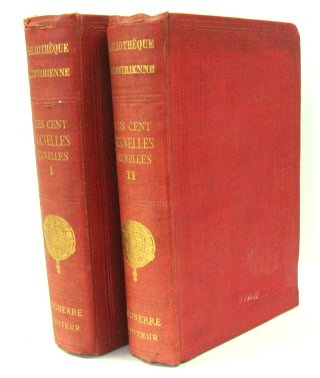 Les Cent Nouvelles Nouvelles Publiees d'apres le seul manuscrit connu. Avec introduction et notes par M. Thomas Wright