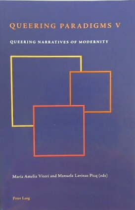Queering Paradigms V: Queering Narratives of Modernity