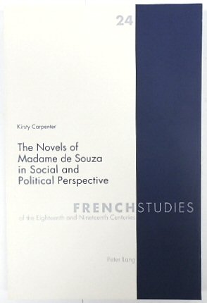 The Novels of Madame de Souza in Social and Political Perspective
