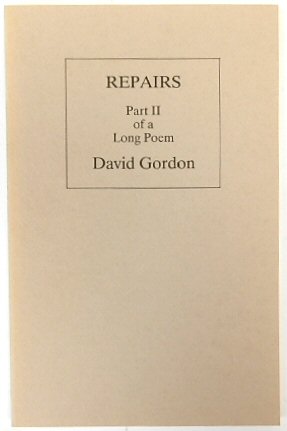 Repairs: Part II of a Long Poem