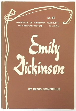 Emily Dickinson (University of Minnesota Pamphlets on American Writers, No. 81)