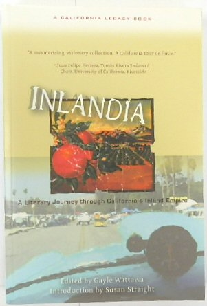 Inlandia: A Literary Journey Through California's Inland Empire