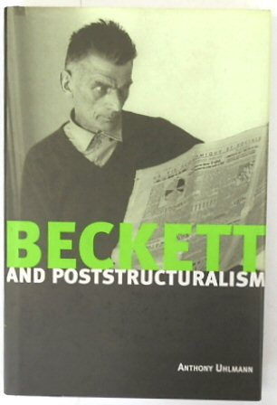 Beckett and Poststructuralism