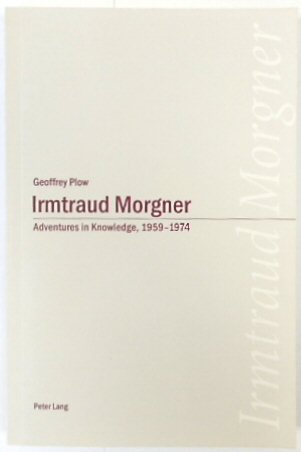 Irmtraud Morgner: Adventures in Knowledge, 1959-1974