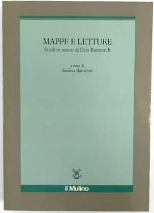Mappe Letture: Studi in Onore Di Ezio Raimondi