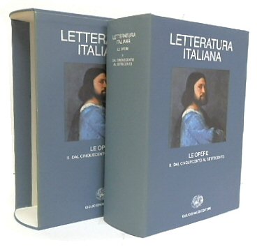 Letteratura Italiana. Le Opere volume 2 - Dal Cinquecento al Settecento