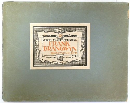 Modern Masters of Etching, Frank Brangwyn, Volume II, Number 30