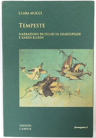 Tempeste: Narrazioni Di Esilio in Shakespeare and e Karen Blixen