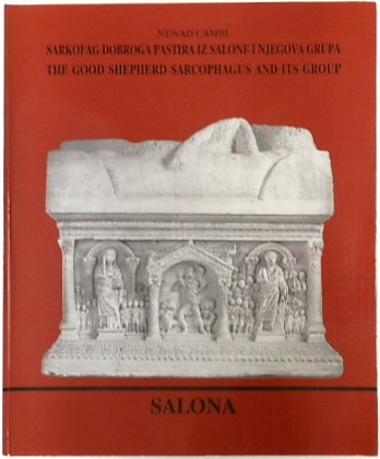 The Good Shepherd Sarcophagus and Its Group