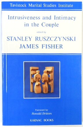 Intrusiveness and Intimacy in the Couple